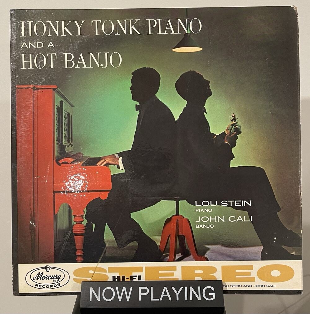 Honky Tonk Piano and a Hot Banjo - Lou Stein & John Cali - Mercury